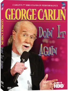 George Carlin: Doin‘ it Again